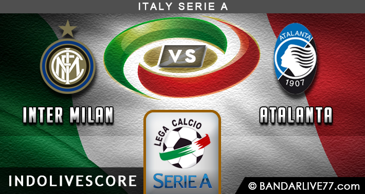 Preview Inter Milan vs Atalanta