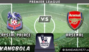 Prediksi Crystal Palace vs Arsenal