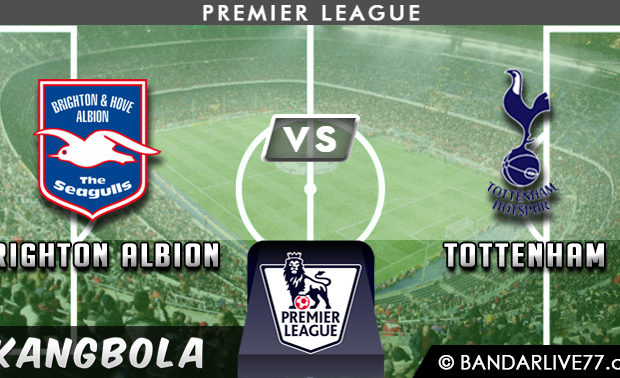 Prediksi Brighton vs Tottenham