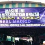 Masjid Ini Pasang Spanduk Kecaman Untuk Para Pendukung Real Madrid