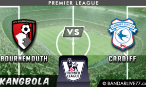 Prediksi Bournemouth vs Cardiff