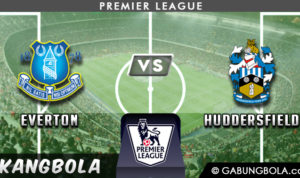 Prediksi Everton vs Huddersfield