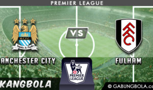 Prediksi Manchester City vs Fulham