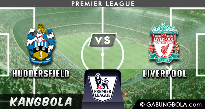 Prediksi Huddersfield vs Liverpool