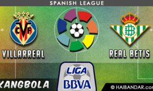 Prediksi Villarreal vs Real Betis