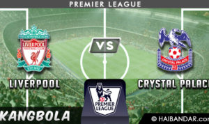 Prediksi Liverpool vs Crystal Palace