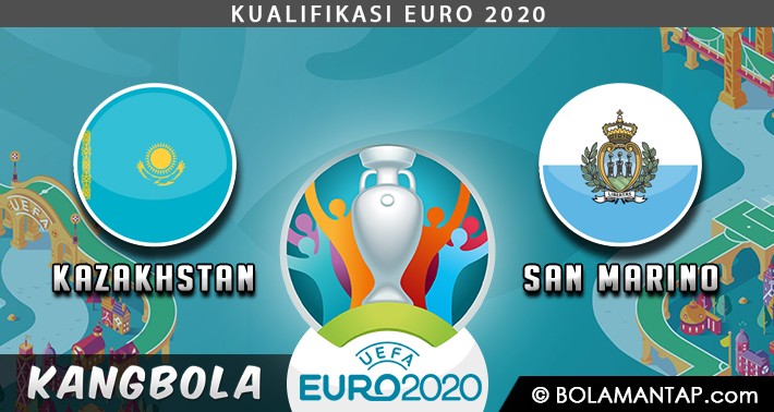 Prediksi Kazakhstan vs San Marino